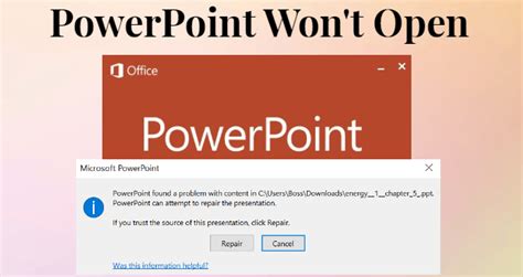 powerpoint presentation won't open|downloaded powerpoint won't open.